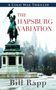 Title: The Hapsburg Variation, Author: Bill Rapp