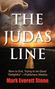 Title: The Judas Line, Author: Mark Everett Stone