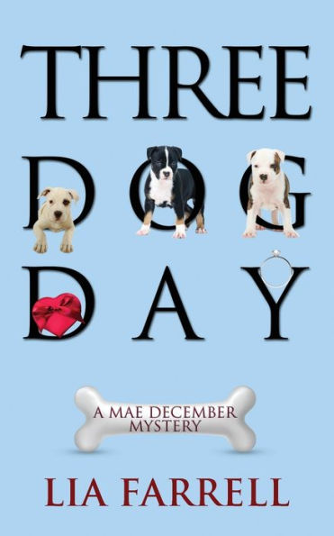 Three Dog Day