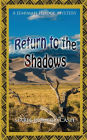 Return to the Shadows