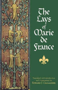Title: The Lays of Marie de France, Author: Marie de France