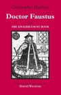 Doctor Faustus: With The English Faust Book