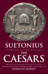 Title: The Caesars, Author: Suetonius