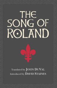 Title: The Song of Roland, Author: John DuVal