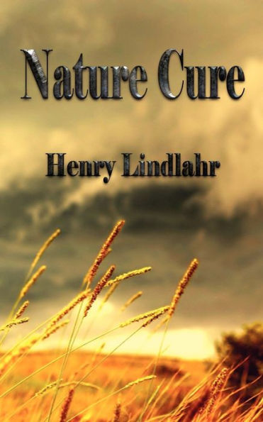 Nature Cure - Henry Lindlahr