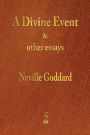 A Divine Event and Other Essays