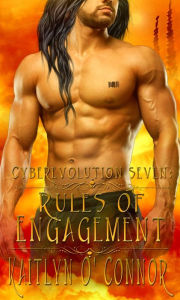 Title: Rules of Engagement; Cyberevolution VII, Author: Kaitlyn O'connor