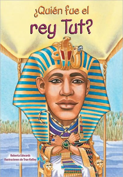 Quien fue el rey Tut? /Who Was King Tut?