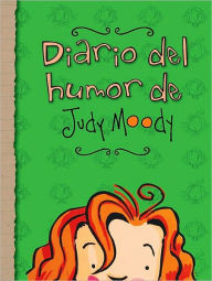Title: Diario del humor de Judy Moody (The Judy Moody Mood Journal), Author: Megan McDonald