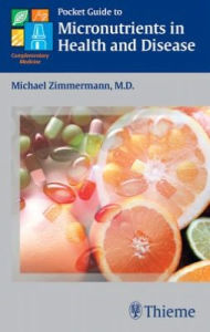 Title: Pocket Guide to Micronutrients in Health and Disease, Author: Michael B. Zimmermann