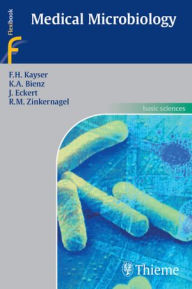 Title: Medical Microbiology, Author: F. H. Kayser