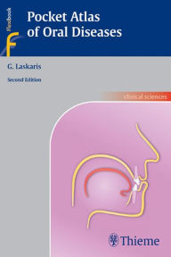 Title: Pocket Atlas of Oral Diseases, Author: George Laskaris