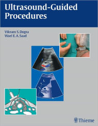 Title: Ultrasound-Guided Procedures, Author: Vikram S. Dogra