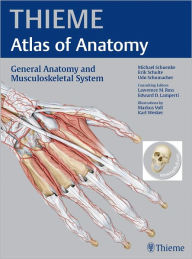 Title: General Anatomy and Musculoskeletal System (THIEME Atlas of Anatomy), Author: Michael Schuenke