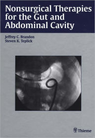 Title: Nonsurgical Therapies for the Gut and Abdominal Cavity, Author: Jeffrey C. Brandon