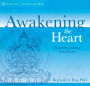 Awakening the Heart: A Somatic Training in Bodhicitta