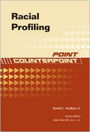 Title: Racial Profiling, Author: David L. Hudson