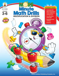 Title: More Minute Math Drills: Multiplication and Division, Author: Carson-Dellosa Publishing