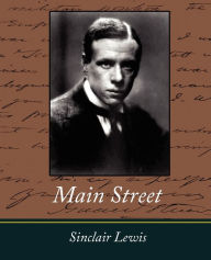 Title: Main Street, Author: Sinclair Lewis