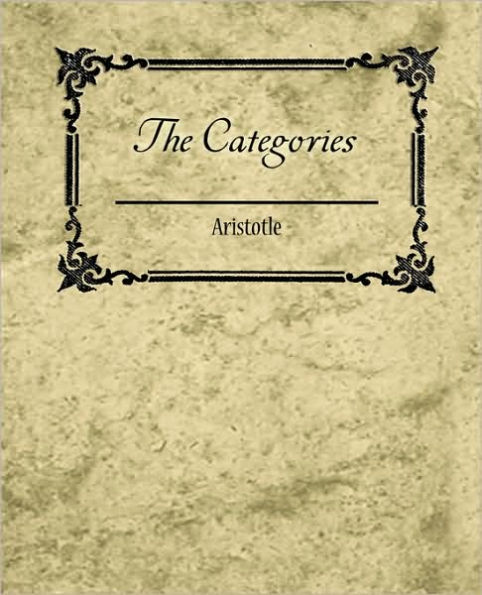 The Categories - Aristotle