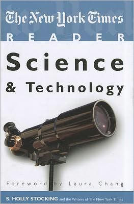 The New York Times Reader: Science & Technology / Edition 1