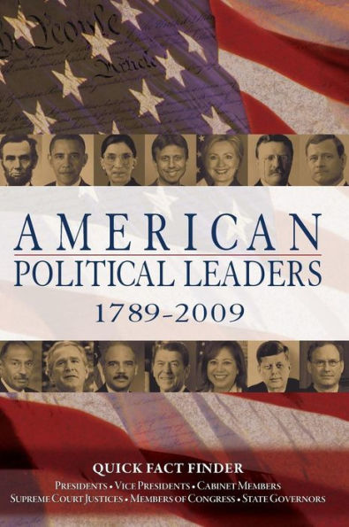American Political Leaders 1789-2009 / Edition 1