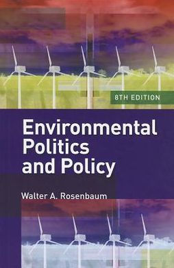 Environmental Politics and Policy / Edition 8