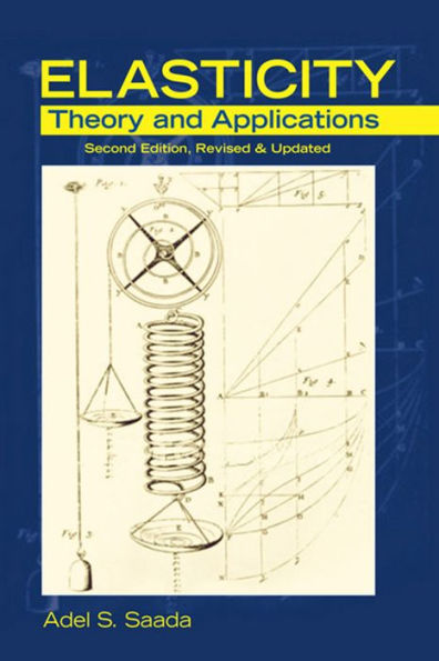 Elasticity: Theory and Applications, Second Edition, Revised & Updated