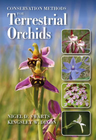 Title: Conservation Methods for Terrestrial Orchids, Author: Nigel Swarts
