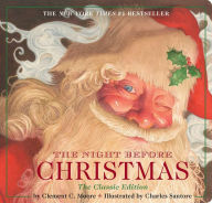 Title: The Night Before Christmas board book: The Classic Edition, Author: Clement Moore