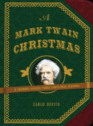 Title: A Mark Twain Christmas, Author: Carlo DeVito