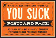 Title: The You Suck Postcard Pack: 30 Snarky, Biting and Hilariously Obnoxious Postcards for your Friends and Frenemies, Author: Cider Mill Press