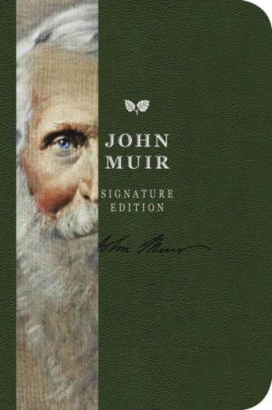 The John Muir Signature Notebook: An Inspiring Notebook for Curious Minds