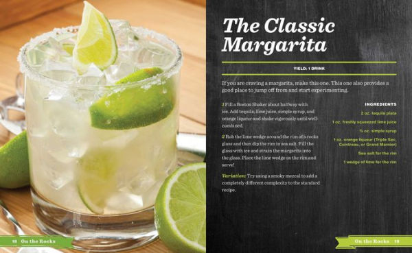 Margaritas: Frozen, Spicy, And Bubbly - Over 100 Drinks for Everyone! (Shake Up Your Margarita Game With Neat, On-the-Rocks Recipes)