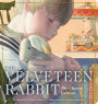 The Velveteen Rabbit: The Classic Edition (Oversized Padded Board Book)