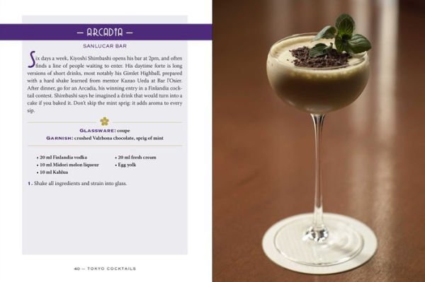 Tokyo Cocktails: An Elegant Collection of Over 100 Recipes Inspired by the Eastern Capital