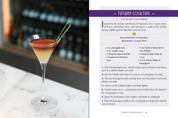 Tokyo Cocktails: An Elegant Collection of Over 100 Recipes Inspired by the Eastern Capital