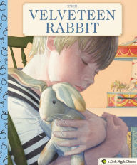 Title: The Velveteen Rabbit: A Little Apple Classic, Author: Margery Williams
