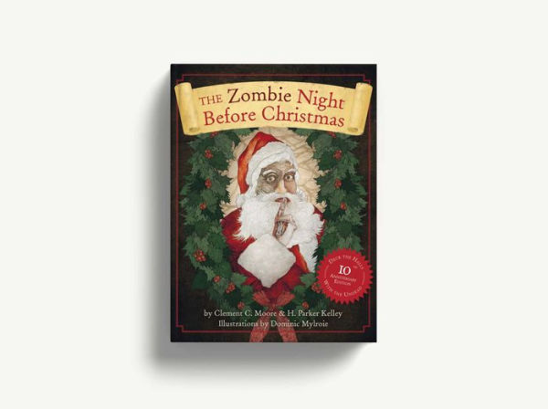 The Zombie Night Before Christmas: 10th Anniversary Edition