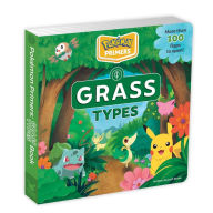 Title: Pokï¿½mon Primers: Grass Types Book, Author: Josh Bates