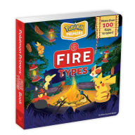 French books pdf free download Pokémon Primers: Fire Types Book RTF MOBI by Josh Bates 9781604382235