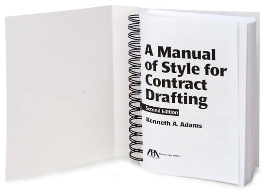 A Manual Of Style For Contract Drafting Edition 2 By