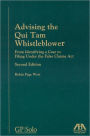 Advising the Qui Tam Whistleblower, Second Edition: From Identifying a Case to Filing Under the False Claims Act / Edition 2