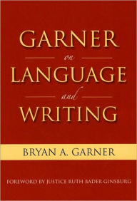 Title: Garner on Language & Writing, Author: Bryan A. Garner