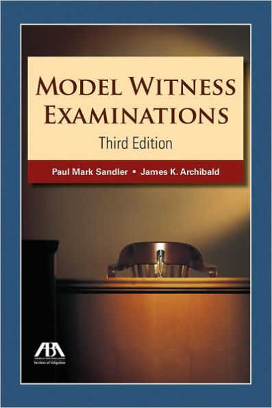 Model Witness Examinations / Edition 3