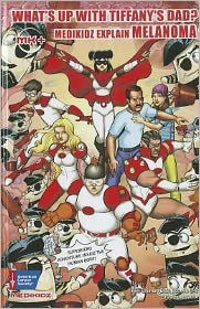 Title: What's Up with Tiffany's Dad?: Medikidz Explain Melanoma, Author: Kim Chilman-Blair