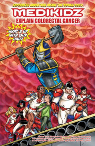 Title: What's Up with Our Dad?: Medikidz Explain Colorectal Cancer, Author: Kim Chilman-Blair