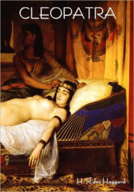 Title: Cleopatra, Author: H. Rider Haggard