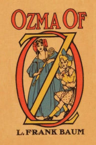 Title: Ozma of Oz, Author: L. Frank Baum