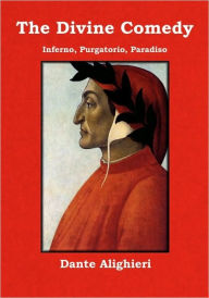 Title: The Divine Comedy: Inferno, Purgatorio, Paradiso, Author: Dante Alighieri